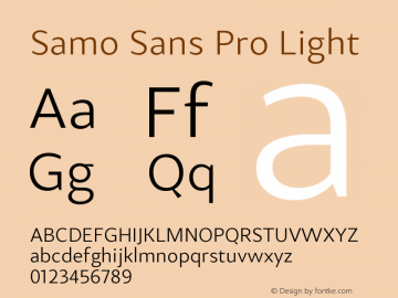 SamoSansPro-Light Version 1.000 2010 initial release Font Sample