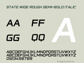 StateWideRough-Semi-BoldItalic Version 1.009 | wf-rip DC20180725 Font Sample