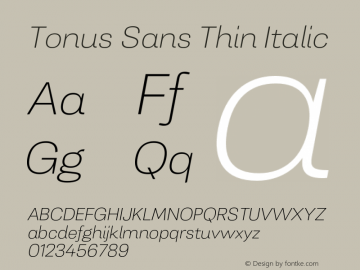 TonusSans-ThinItalic 1.000 Font Sample