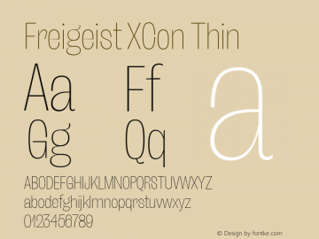 Freigeist XCon Thin Version 1.000;hotconv 1.0.109;makeotfexe 2.5.65596 Font Sample