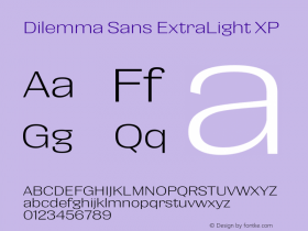 Dilemma Sans ExtraLight XP Version 1.000 Font Sample