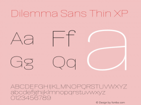 Dilemma Sans Thin XP Version 1.000 Font Sample