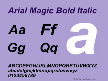 Arial Magic Bold Italic Version 1.1 - November 1992图片样张