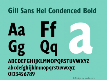 Gill Sans Hel Condenced Bold Version 4.301;PS 004.003;Core 1.0.38 Font Sample