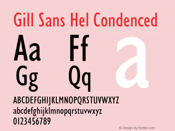 Gill Sans Hel Condenced Version 4.301;PS 004.003;Core 1.0.38 Font Sample