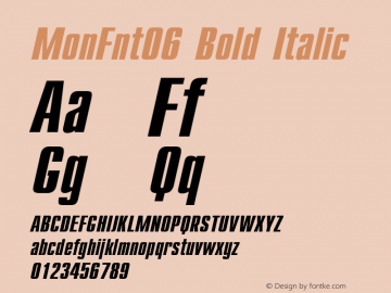 MonFnt06 Bold Italic 001.000图片样张