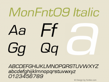 MonFnt09 Italic 001.000图片样张