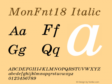 MonFnt18 Italic Version 1.0 Font Sample