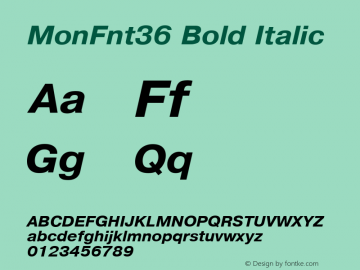 MonFnt36 Bold Italic Version 1.00图片样张