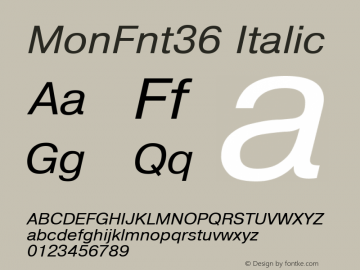 MonFnt36 Italic Version 1.00图片样张