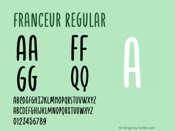 FranceurRegular Version 1.001;Fontself Maker 3.5.1 Font Sample