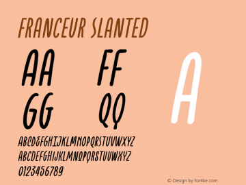 Franceur-Slanted Version 1.001;Fontself Maker 3.5.1图片样张