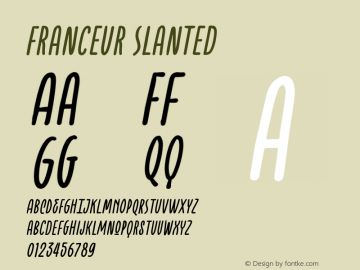 Franceur-Slanted Version 1.001;Fontself Maker 3.5.1图片样张