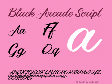 Black Arcade Script Version 1.00;March 12, 2020;FontCreator 12.0.0.2565 64-bit图片样张