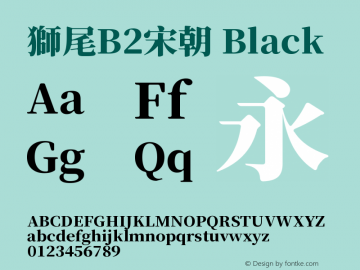 獅尾B2宋朝-Black  Font Sample