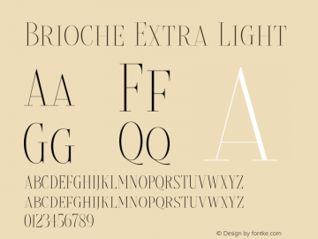 Brioche-ExtraLight Version 1.000 Font Sample