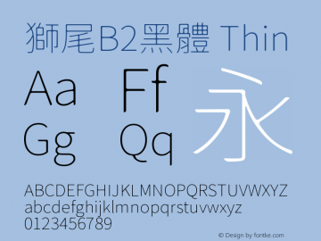 獅尾B2黑體-Thin  Font Sample