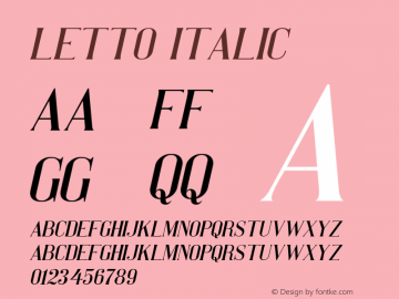 LETTO Italic Version 1.00;March 5, 2019;FontCreator 11.5.0.2422 64-bit Font Sample
