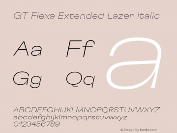 GT Flexa Extended Lazer Italic Version 2.005;hotconv 1.0.109;makeotfexe 2.5.65596 Font Sample