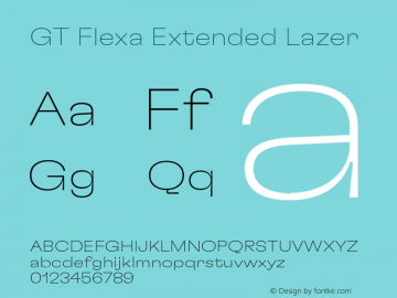 GT Flexa Extended Lazer Version 2.005;hotconv 1.0.109;makeotfexe 2.5.65596 Font Sample