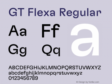 GT Flexa Regular Version 2.005;hotconv 1.0.109;makeotfexe 2.5.65596 Font Sample