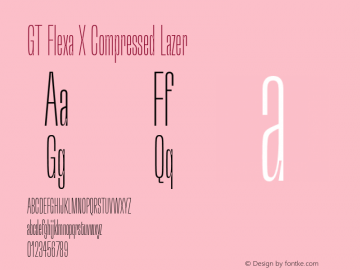 GT Flexa X Compressed Lazer Version 2.005;hotconv 1.0.109;makeotfexe 2.5.65596 Font Sample