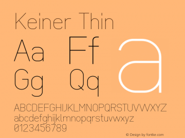 Keiner Thin Version 1.024;hotconv 1.0.109;makeotfexe 2.5.65596 Font Sample