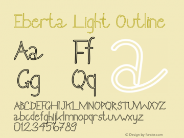 Eberta Light Outline Version 1.002;Fontself Maker 3.4.0图片样张