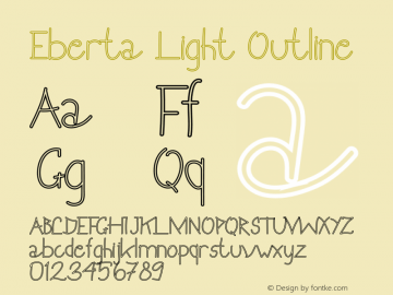 Eberta Light Outline Version 1.002;Fontself Maker 3.4.0 Font Sample