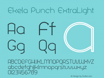 Ekela Punch ExtraLight Version 1.0; Jun 2020 Font Sample