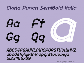 Ekela Punch SemiBold Italic Version 1.0; Jun 2020 Font Sample