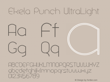 Ekela Punch UltraLight Version 1.0; Jun 2020 Font Sample