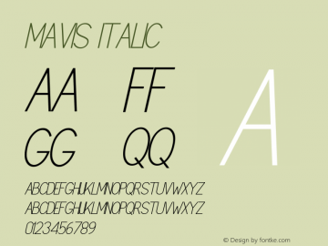 MAVIS Italic Version 1.00;July 23, 2020;FontCreator 11.5.0.2430 64-bit图片样张