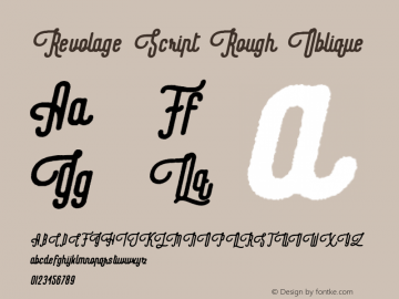 Revolage Script Rough Oblique Version 1.00;July 27, 2020;FontCreator 13.0.0.2681 64-bit图片样张