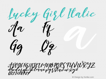 Lucky Girl Italic Version 1.00;July 27, 2020;FontCreator 11.5.0.2430 64-bit图片样张