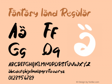 Fantasy land Version 1.00;July 6, 2020;FontCreator 11.5.0.2427 64-bit Font Sample