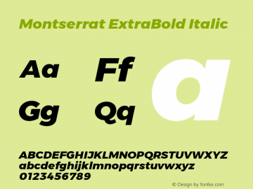 Gontserrat ExtraBold Italic Version 6.001 Font Sample