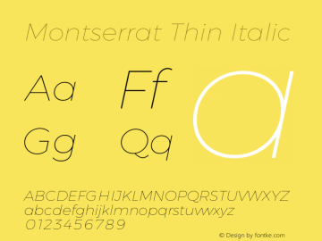 Gontserrat Thin Italic Version 6.001 Font Sample