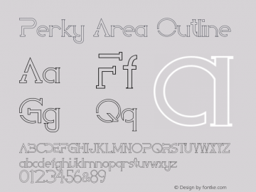 Perky Area Outline Version 1.002;Fontself Maker 3.5.1 Font Sample
