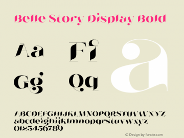 Belle Story Display Bold Version 1.000;hotconv 1.0.109;makeotfexe 2.5.65596图片样张