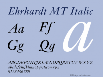 Ehrhardt MT Italic 001.003 Font Sample