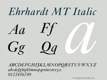 Ehrhardt MT Italic 001.003 Font Sample