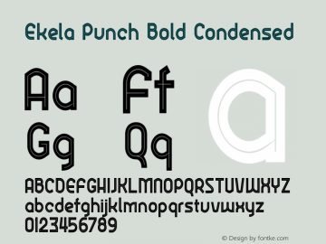 Ekela Punch Bold Condensed Version 1.0; Jun 2020 Font Sample