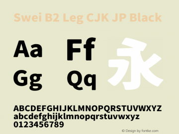 Swei B2 Leg CJKjp Black Version 1.0 Font Sample