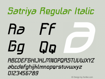 Satriya Regular Italic Version 1.000;Fontself Maker 3.5.1 Font Sample
