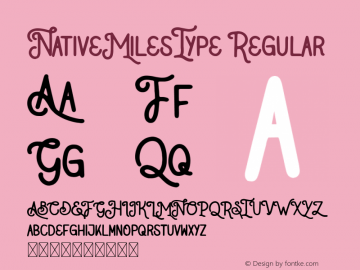 NativeMilesType Version 1.022;Fontself Maker 3.5.1图片样张