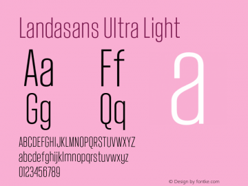 Landasans Ultra Light Version 2.002;PS 002.002;hotconv 1.0.88;makeotf.lib2.5.64775 Font Sample