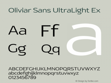 Oliviar Sans UltraLight Ex Version 1.002;hotconv 1.0.109;makeotfexe 2.5.65596 Font Sample