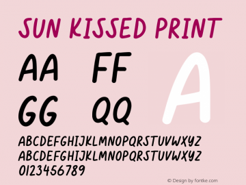 Sun Kissed Print Version 1.003;Fontself Maker 3.5.1 Font Sample