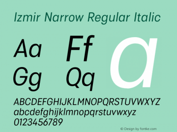 IzmirNarrow-RegularItalic Version 1.000 Font Sample